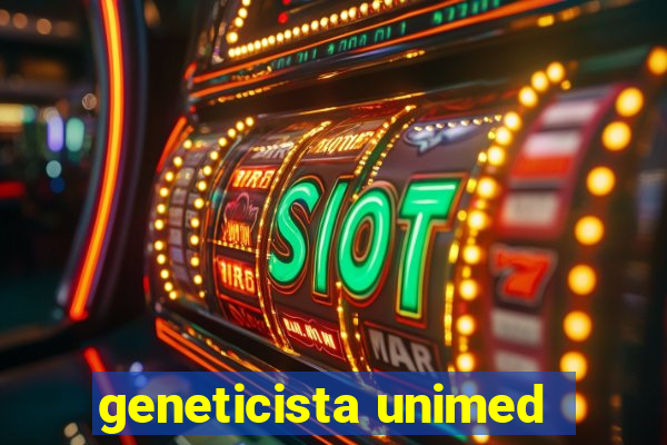 geneticista unimed